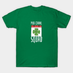 Pub Crawl Squad T-Shirt